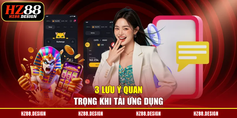 3 lưu ý quan trọng khi tải ứng dụng 