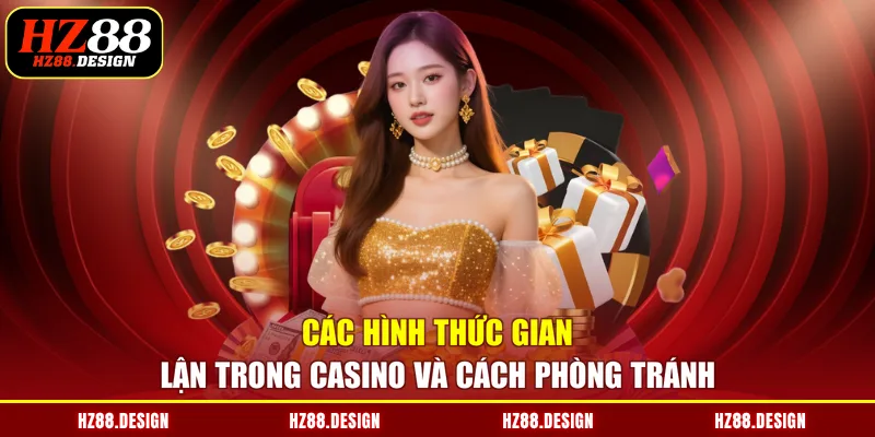 các hình thức gian lận trong casino
