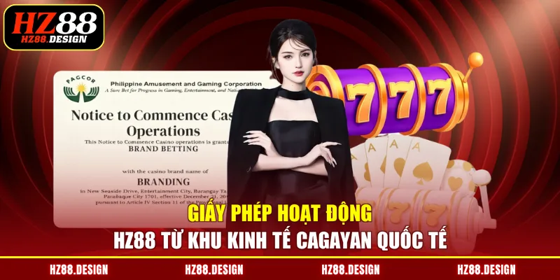 Giấy phép hoạt động HZ88 từ Khu kinh tế Cagayan quốc tế