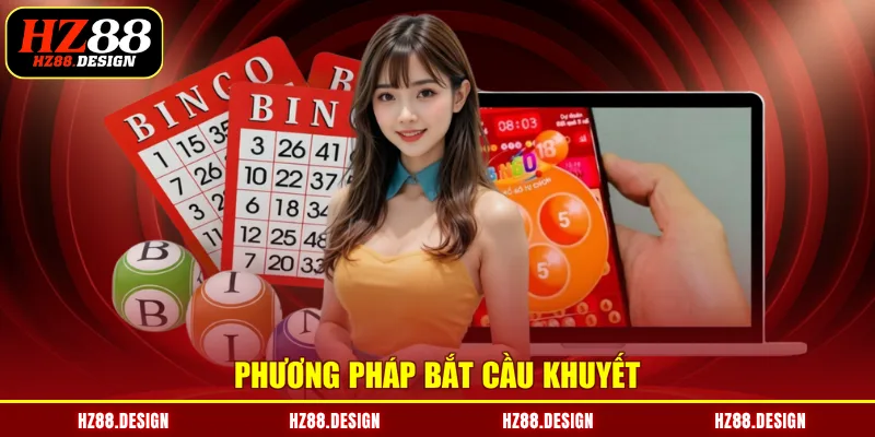 Phương pháp bắt cầu khuyết